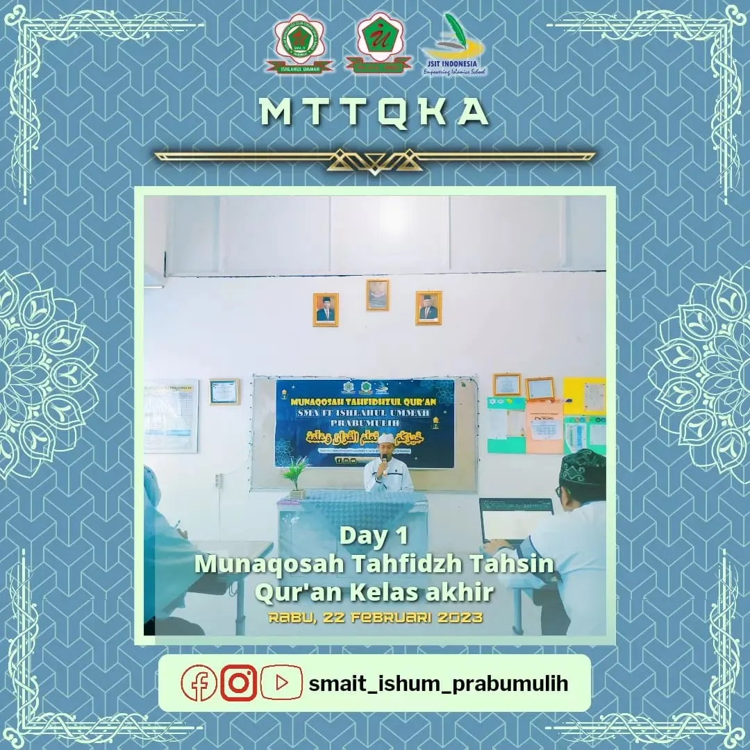 Day 1 [MUNAQOSAH TAHFIDHZ TAHSIN QUR'AN KELAS AKHIR]