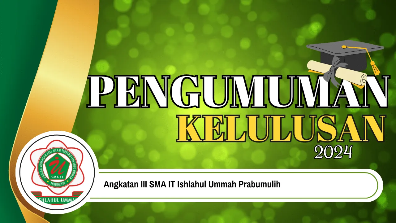 PENGUMUMAH KELULUSAN 2024