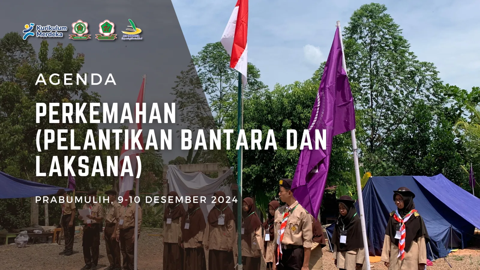 Perkemahan (Pelantikan Bantara dan Laksana)