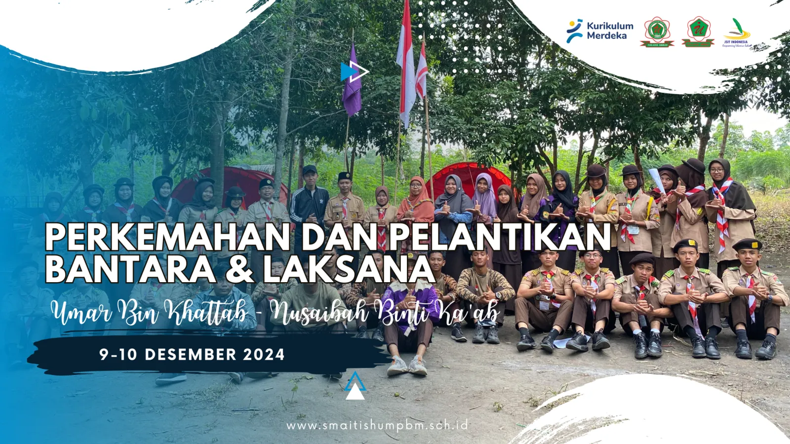 PERKEMAHAN DAN PELANTIKAN BANTARA DAN LAKSANA
