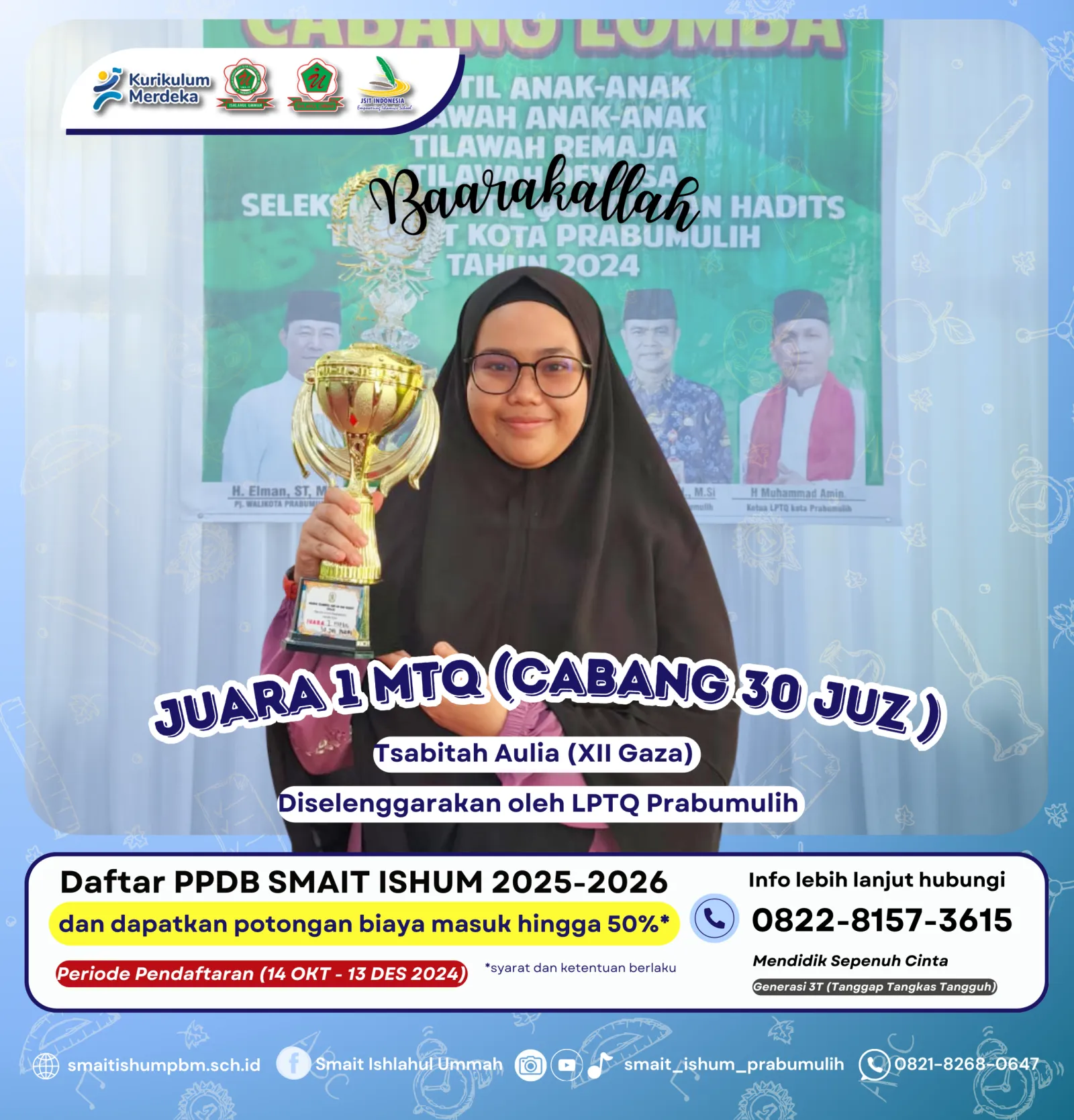 Juara 1 MTQ (Cabang 30 Juz)