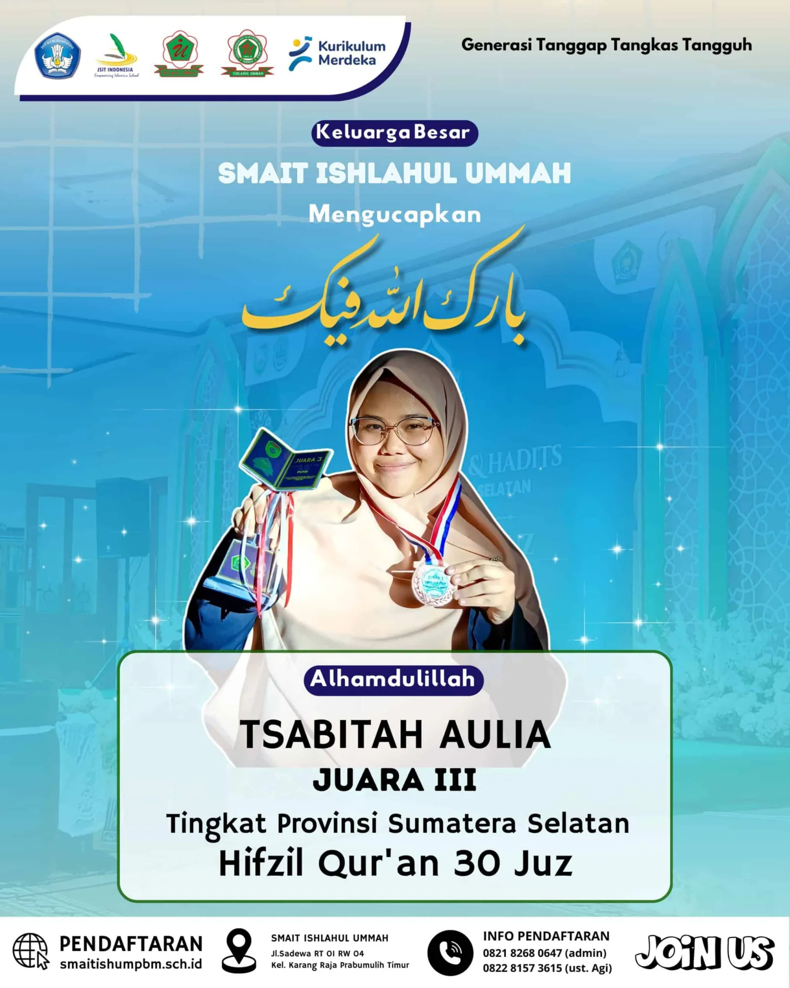 Tsabitah Aulia meraih Juara 3 Tingkat Provinsi Hifdzil Qur'an